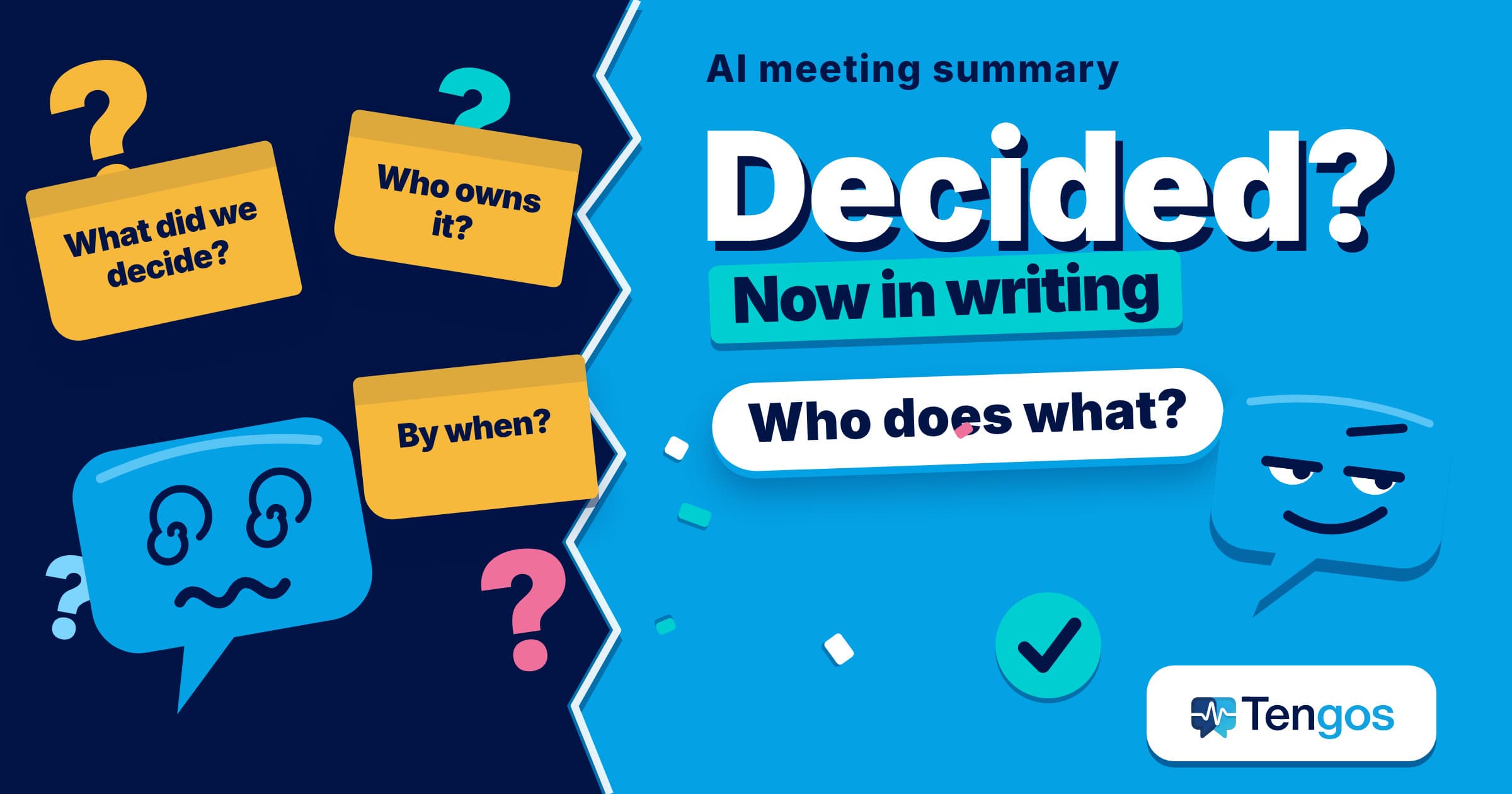 Meeting productivity: dizzy Ten among sticky-note questions on one side, smug Ten with a checkmark after an AI meeting summary on the other
